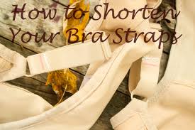how to shorten bra straps