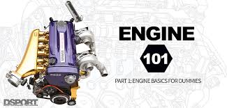 engine 101 part 1 engine basics for