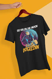 Bitcoin to the moon men's t shirt youth crewneck short sleeve tshirs selling men printing on tee s sport hooded sweatshirt hoodie. See You On The Moon Dogecoin Shirt Crypto T Shirt Doge Cryptocurrency Tshirt In 2021 Shirts Represent Shirt T Shirt