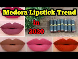 my top 7 medora trendy lipstick shades
