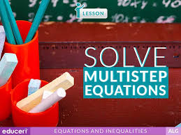 Solve Multi Step Equations Lesson Plans