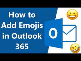 how to add emojis to outlook in 2023