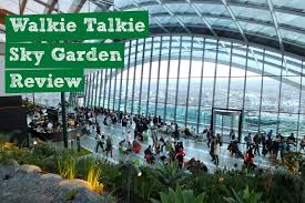 the walkie talkie sky garden review