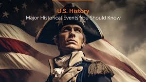 u s history major historical events