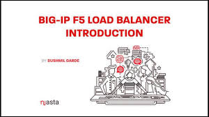 F5 Load Balancer Deployment Basics