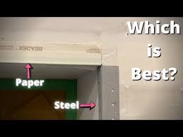 Steel Vs Paper Corner Bead
