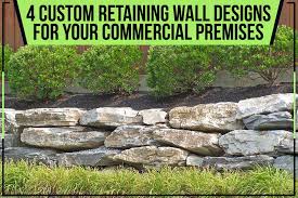 4 Custom Retaining Wall Designs For