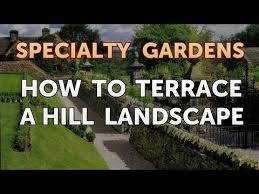 how to terrace a hill landscape you