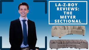 la z boy reviews the meyer sectional