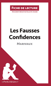 Les Fausses Confidences de Marivaux (Fiche de lecture): Résumé complet et  analyse détaillée de l'oeuvre : El Gharbi, Salah, lePetitLittéraire.fr:  Amazon.fr: Livres
