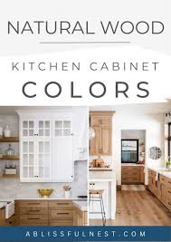 natural wood kitchen cabinet colors a