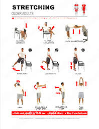 To increase your flexibility and mobility (basically, ability to get around) try to do these stretches every day, or as often as possible. Stretching Guide For Older Adults Pdf File Plus Tracking Guide