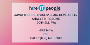 Include the skills section after experience. Java Microservices Lead Developer Analyst Resume Bothell Wa Hire It People We Get It Done