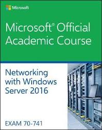 70 741 Networking With Windows Server 2016 Microsoft