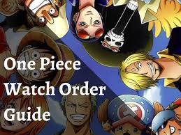 the best one piece watch order guide