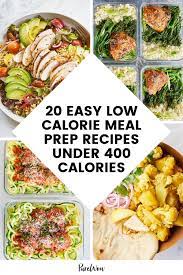 20 easy low calorie meal prep recipes
