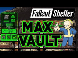 Fallout Shelter Maxed Out Vault Max
