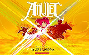 Supernova, was released in fall 2018. In Review Amulet Book Eight Supernova