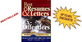 Best Resumes And Letters For Ex Offenders