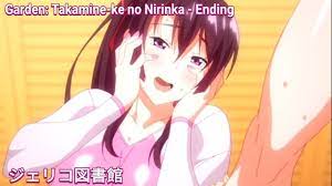 Garden: Takamine-ke no Nirinka - Ending Theme - YouTube