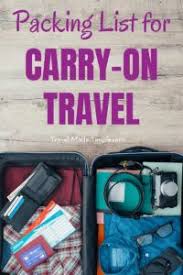 What To Pack For A Trip Travel Packing Checklist For Carry