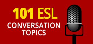 101 esl conversation topics to break