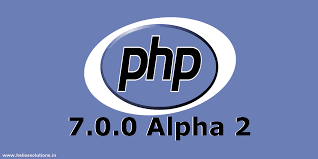 php 7 0 0 alpha the improved version