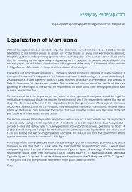 The goal of a position your position paper should include a brief introduction followed by a comprehensive breakdown of sometimes this format doesn't work (for example when your country actively avoids this topic) so in. Legalization Of Marijuana Essay Example