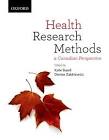 Health Health Research Methods: A Canadian Perspective Paperback – Feb. 5 2014
