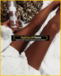 best self tanner tips and reviews