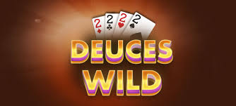 deuces wild play it at