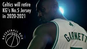 Jan 23, 2021 • 00:42. Boston Celtics Will Retire Kevin Garnett S No 5 Jersey In 2020 2021 Season Youtube