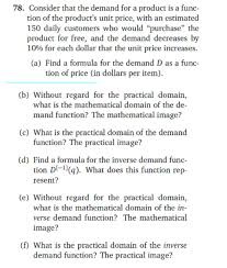 Solved 78 Consider That The Demand For A Product Is A Fu