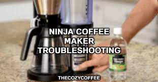 ninja coffee maker troubleshooting 10