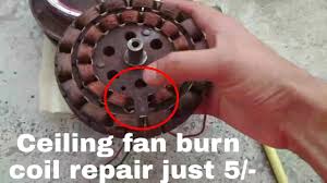 ceiling fan burn coil recover easy