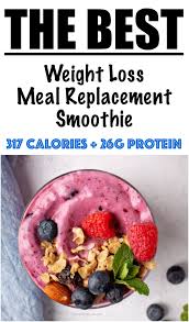 meal replacement smoothie for weight loss
