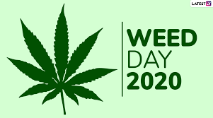 Weed Day 2020 Date: History and ...