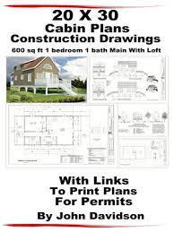 20 X 30 Cabin Plans Blueprints