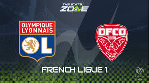 Lyon have been winning at both half time and full time in 5 of their last 7 matches (ligue 1). 2020 21 Ligue 1 Lyon Vs Dijon Preview Prediction The Stats Zone