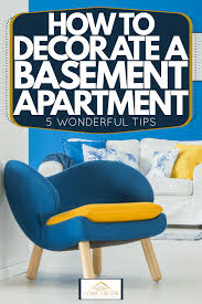 How To Decorate A Basement Apartment 5