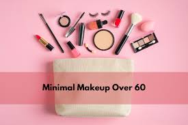 makeup over 60 8 steps to makeup