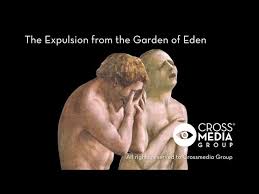 the expulsion from the garden of eden