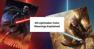 all lightsaber color meanings explained