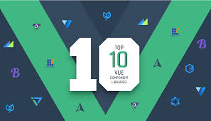 top 10 vue component libraries