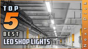 Top 5 Best Led Shop Lights Reviews In 2020 Youtube