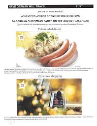 According to an umfrage (survey), kartoffelsalat mit würstchen (potato salad with sausage) is the most popular christmas dinner in germany. 2