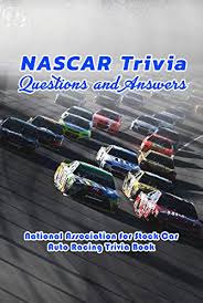 Many were content with the life they lived and items they had, while others were attempting to construct boats to. Nascar Trivia Questions And Answers National Association For Stock Car Auto Racing Trivia Book Car Auto Racing Trivia Book Kindle Edition By Green Allen Humor Entertainment Kindle Ebooks Amazon Com