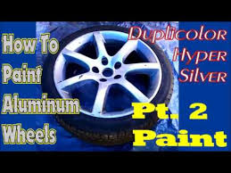 How To Paint Aluminum Wheels Duplicolor