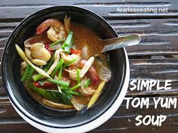 easy tom yum soup recipe fearless eating