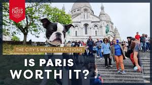 paris main attractions worth it you